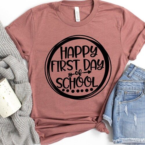 First Day of School Shirt - Happy First Day of School Shirt - Teacher Shirt - Teacher Life Shirt-... | Etsy (US)
