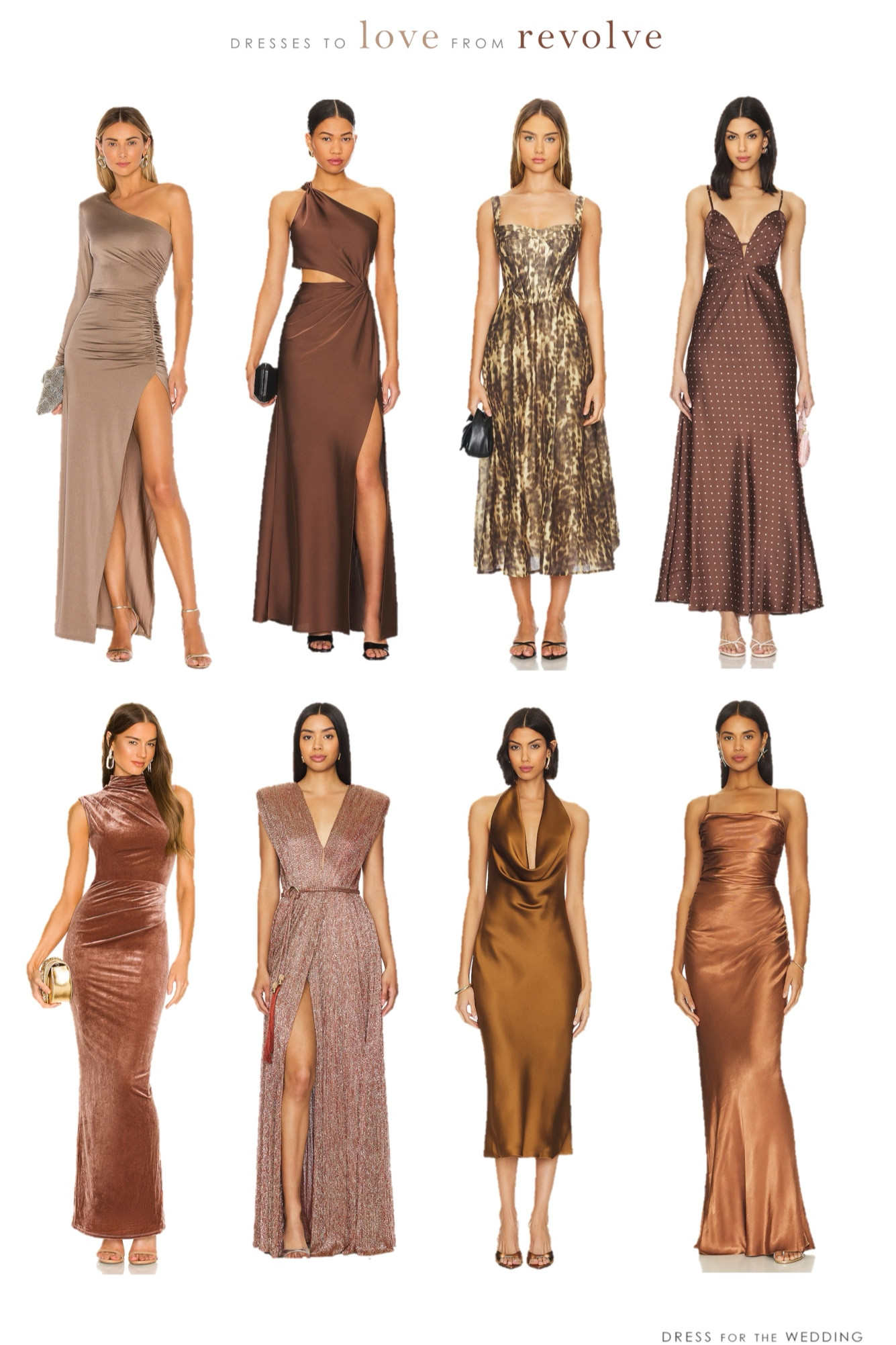 Brown dress
Beige dress 
Neutral dress
Fall wedding guest dress 
Satin dress 
Velvet dress
Bronze dress 
Chocolate brown dress 
Fall dress 
Formal dress 
Midi dress 
Maxi dress 
Tan dress 
Designer dress 
Revolve dress 

Follow us for more cute dresses, bridesmaid dresses, wedding guest dresses, wedding dresses, and bridal accessories, plus wedding decor and gift ideas! #weddingguest #cutedresses #outfitideas #weddingstyle #ootd 

#LTKStyleTip #LTKWedding #LTKSeasonal