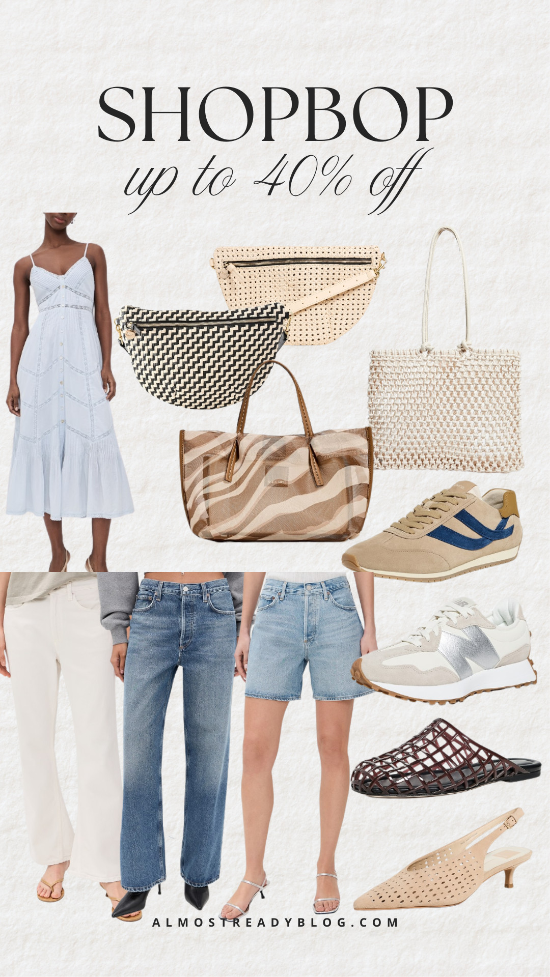 SHOPBOP up to 40% off
AGOLDE sale, MOTHER jeans on sale, clare v sale, vince sale, summer bags, summer fashion, shopbop sale, amanda west, almostreadyblog

#LTKSaleAlert