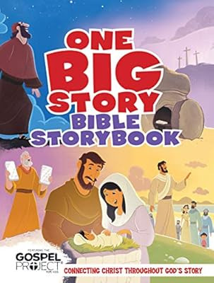 One Big Story Bible Storybook, Hardcover: Connecting Christ Throughout God's Story | Amazon (US)