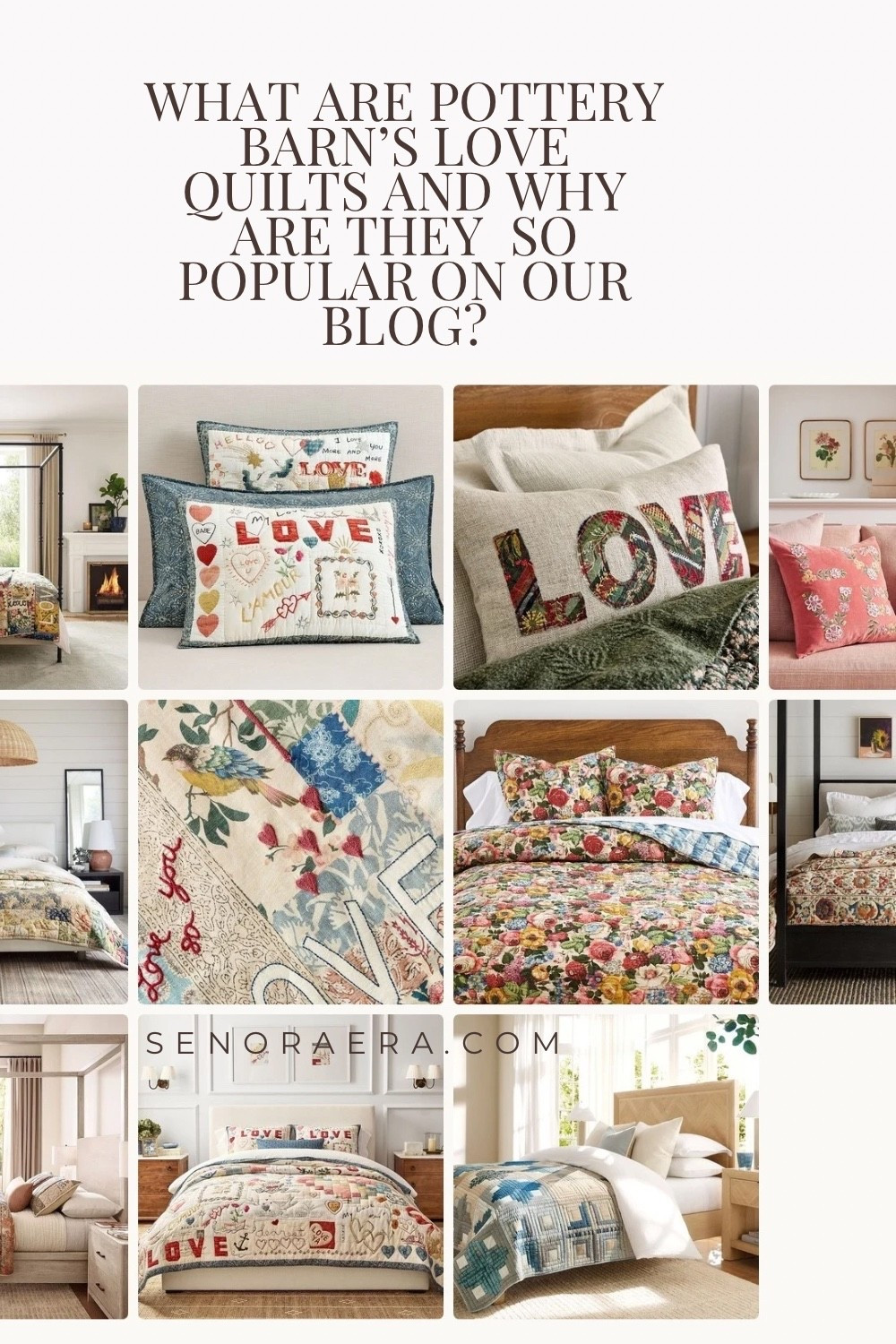 Why we love pottery barns love quilt collection