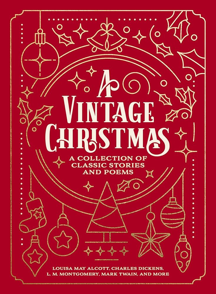 A Vintage Christmas: A Giftable Collection of Classic Christmas Stories and Seasonal Poetry | Amazon (US)
