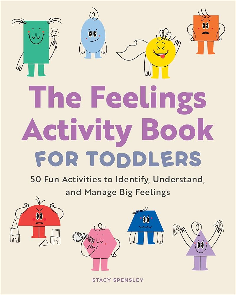 The Feelings Activity Book for Toddlers: 50 Fun Activities to Identify, Understand, and Manage Bi... | Amazon (US)