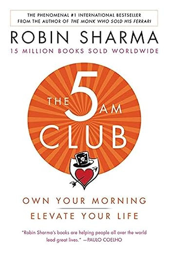 The 5AM Club: Own Your Morning. Elevate Your Life. | Amazon (CA)