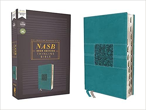 NASB, Thinline Bible, Leathersoft, Teal, Red Letter, 2020 Text, Thumb Indexed, Comfort Print | Amazon (US)