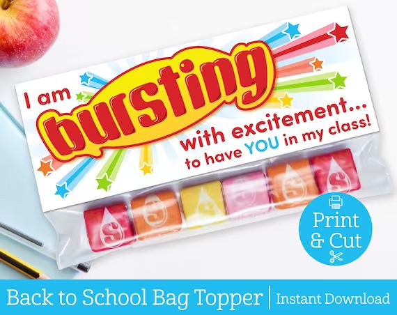 Bursting With Excitement Bag Topper, INSTANT EDITABLE DOWNLOAD, Back to School, Meet The Teacher,... | Etsy (US)