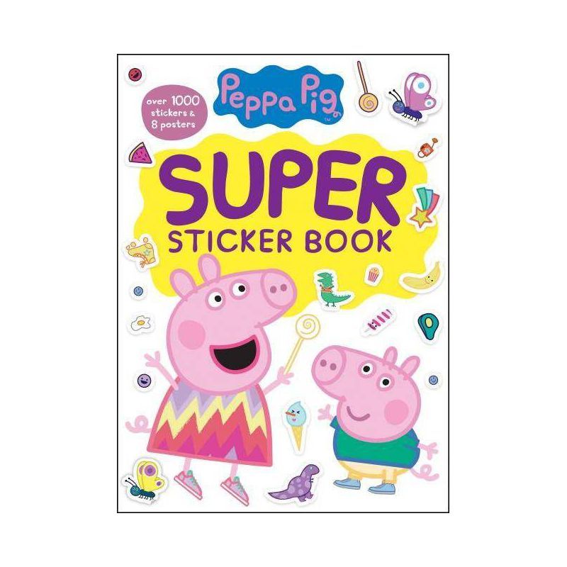 Peppa Pig Super Sticker Book by Golden Books (Paperback) | Target