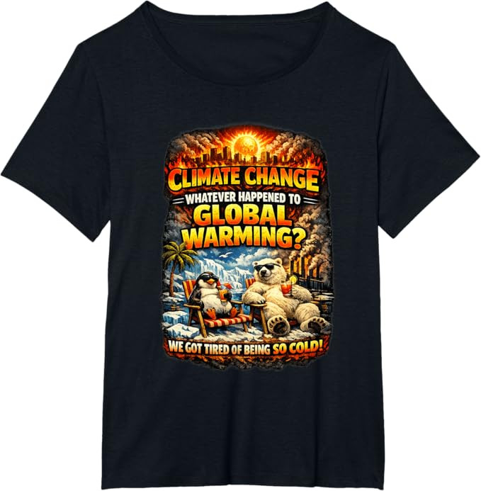 Climate Change Funny Graphic Global Warming Humor T-Shirt | Amazon (US)
