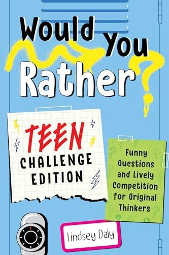 Would You Rather? Teen Challenge Edition: Funny Questions & Lively Competition for Original Think... | Amazon (US)