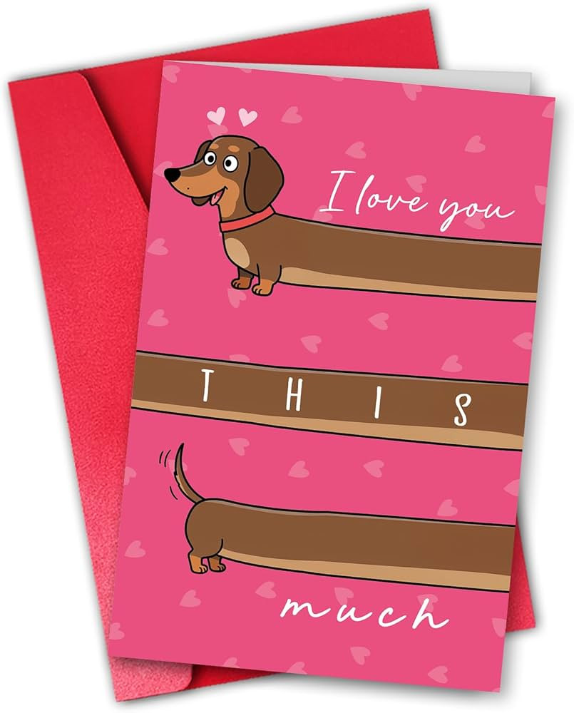 Octliff Cute Dachshund Valentine's Day Card for Wiener Dog Lovers, Long Dog "I Love You This Much... | Amazon (US)