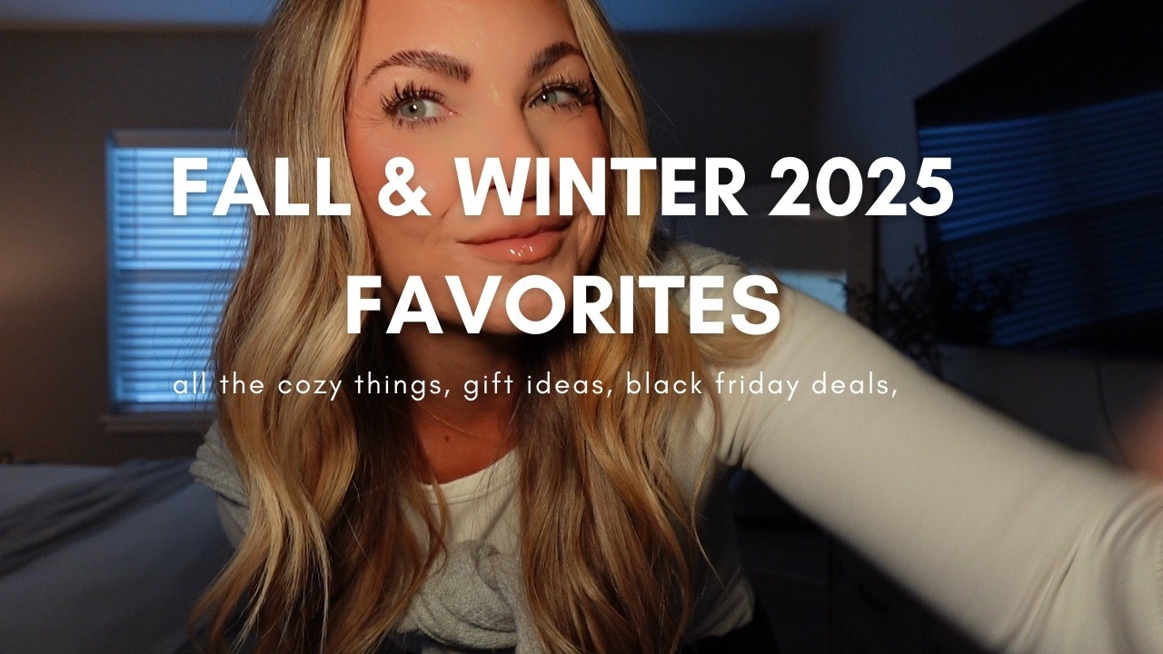 Everything I talked about in my Fall and Winter favorites!

#LTKGiftGuide #LTKHoliday #LTKCyberWeek
