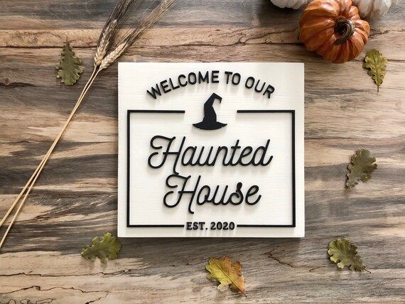 Welcome to our Haunted House Wood Sign / 3D Farmhouse | Etsy | Etsy (US)