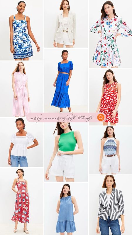 Early summer at loft 40% off 

#LTKSeasonal #LTKstyletip #LTKsalealert