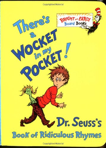 There's a Wocket in My Pocket! (Dr. Seuss's Book of Ridiculous Rhymes) | Amazon (US)