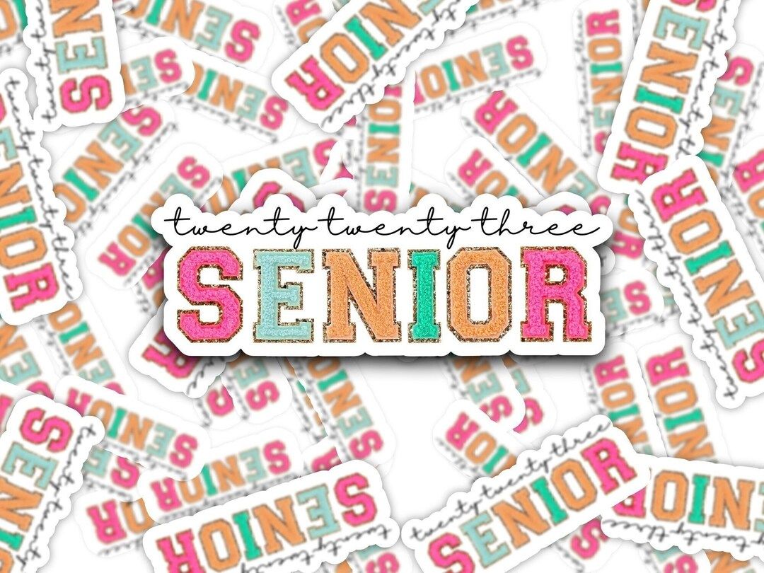 Senior 2023 Varsity Chenille Print Sticker, Senior 2023 Varsity Letter Sticker, Senior Class 2023... | Etsy (US)