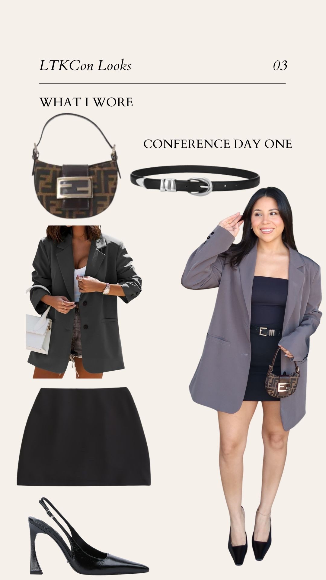 What I wore at LTKCon 
Blazer: small 
Tube top: small
Black skort: small 
Black sling back heels: 7 
Silver hardware belt 
Fendi mini baguette 