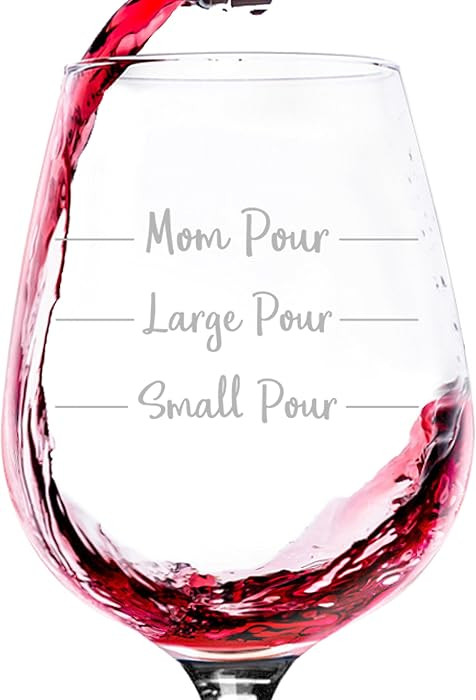 Mom Pour Funny Wine Glass - Gag Gifts for Mom, Women - Gifts from Husband, Son, Daughter - Fun No... | Amazon (US)