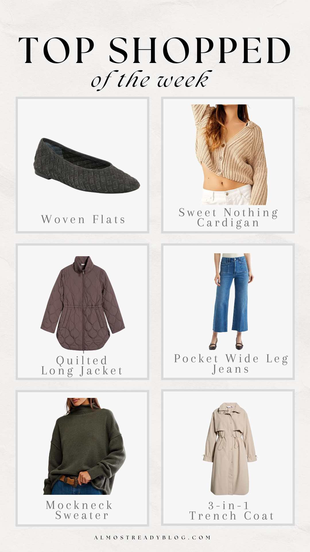 This week's top shopped 🤍 

sale alert, nordstrom sale, nsale, outerwear, sweater, denim, fall outfits, shoecrush, amanda west, almost_readyblog #LTKootd #LTKootd 

 #LTKootd #LTKSaleAlert