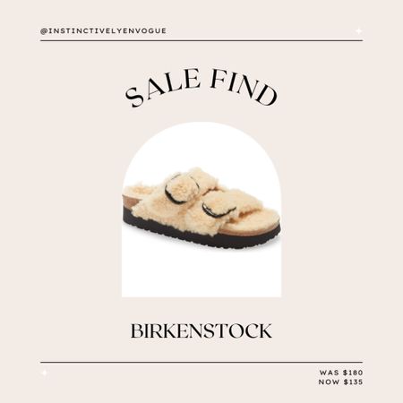 Nordstrom anniversary sale find- sherpa Birkenstock sandals 

#LTKFind #LTKshoecrush #LTKsalealert