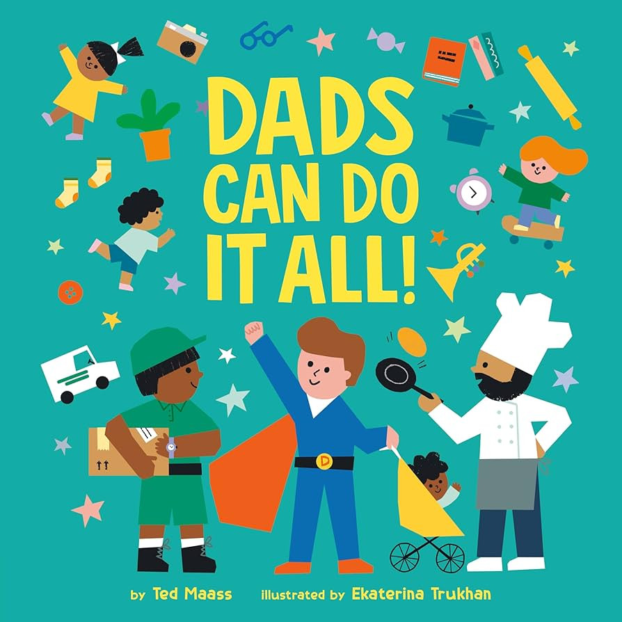 Dads Can Do It All! | Amazon (US)