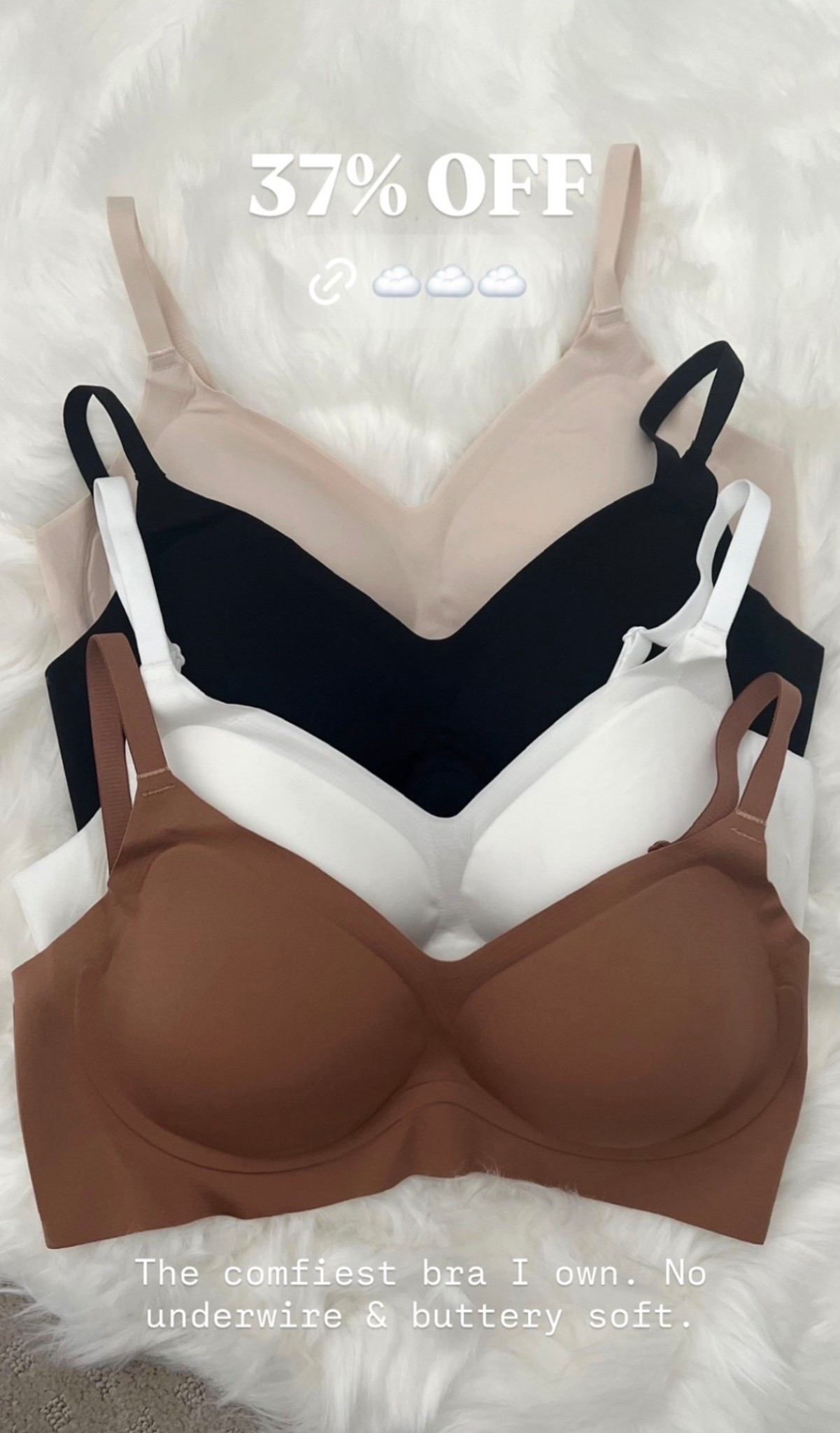 🤍 Such a great deal for the best bra 🤍✨☁️

37% OFF The comfiest bra I own. No underwire & buttery soft.



#LTKSaleAlert #LTKootd #LTKmomlife
