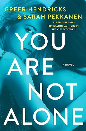 You Are Not Alone: A Novel     Hardcover – March 3, 2020 | Amazon (US)