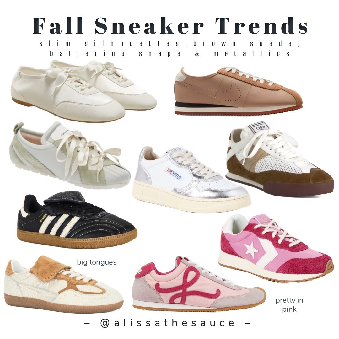 Fall sneakers are having their main character moment 🍂✨ Think sleek shapes, pretty-in-pink tones, metallic shines, brown suede and the ballerina-inspired trend everyone’s about to obsess over. Which pair are you grabbing first? 👟💗💫🩰

#FallSneakers #SneakerTrends #MetallicSneakers #Balletcore #PinkSneakers #FallStyle #OOTDFall #StreetStyleInspo #SneakerLover #SneakerObsessed #FallFashion2025 #TrendySneakers #EverydayStyle #ChicAndComfy #ClosetGoals


#LTKU #LTKShoeCrush #LTKStyleTip
