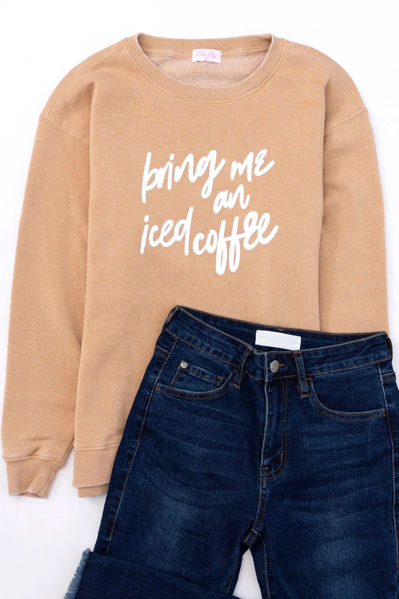 Bring Me An Iced Coffee Gold Graphic Sweatshirt | The Pink Lily Boutique