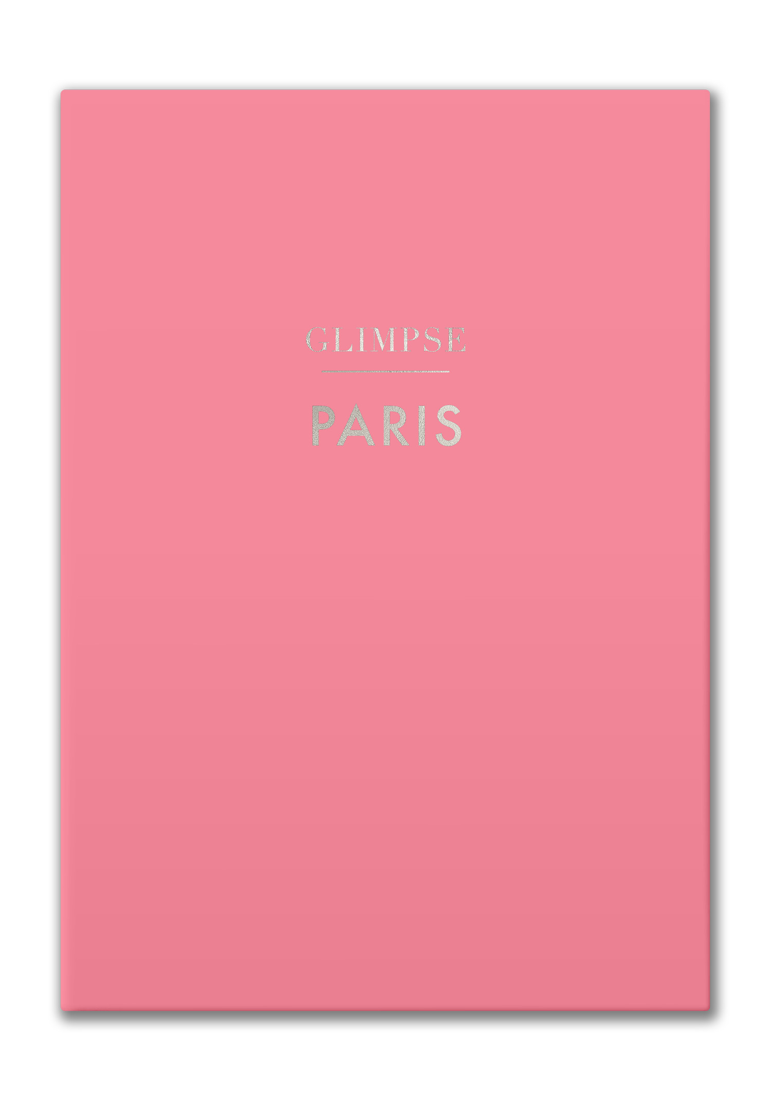 PARIS GUIDEBOOK — Glimpse | Glimpse Guides