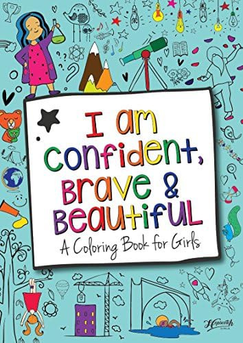 I Am Confident, Brave & Beautiful: A Coloring Book for Girls | Amazon (US)