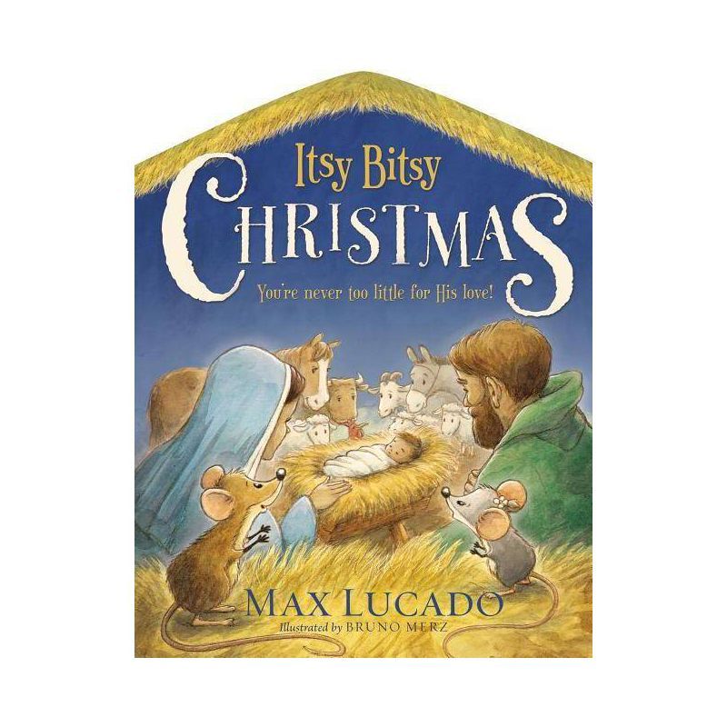 Itsy Bitsy Christmas - by Max Lucado | Target