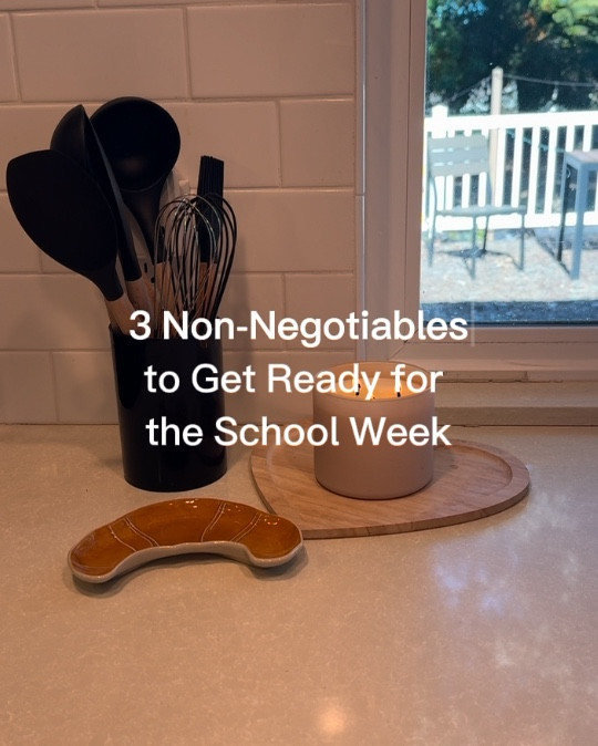 3 non-negotiables for getting ready for the school week ahead-
1. Snack, lunch, and breakfast prep
2. Laundry and a couple outfits
3. Calendar and to-do list 

