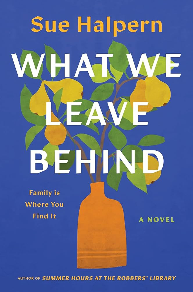 What We Leave Behind: A Novel | Amazon (US)