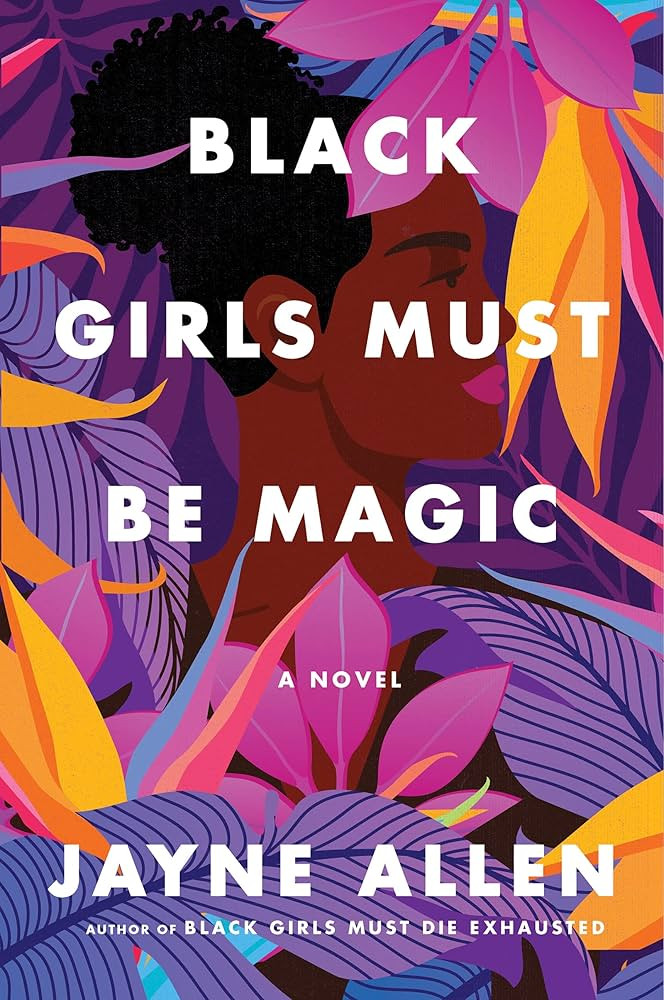 Black Girls Must Be Magic: A Novel | Amazon (US)
