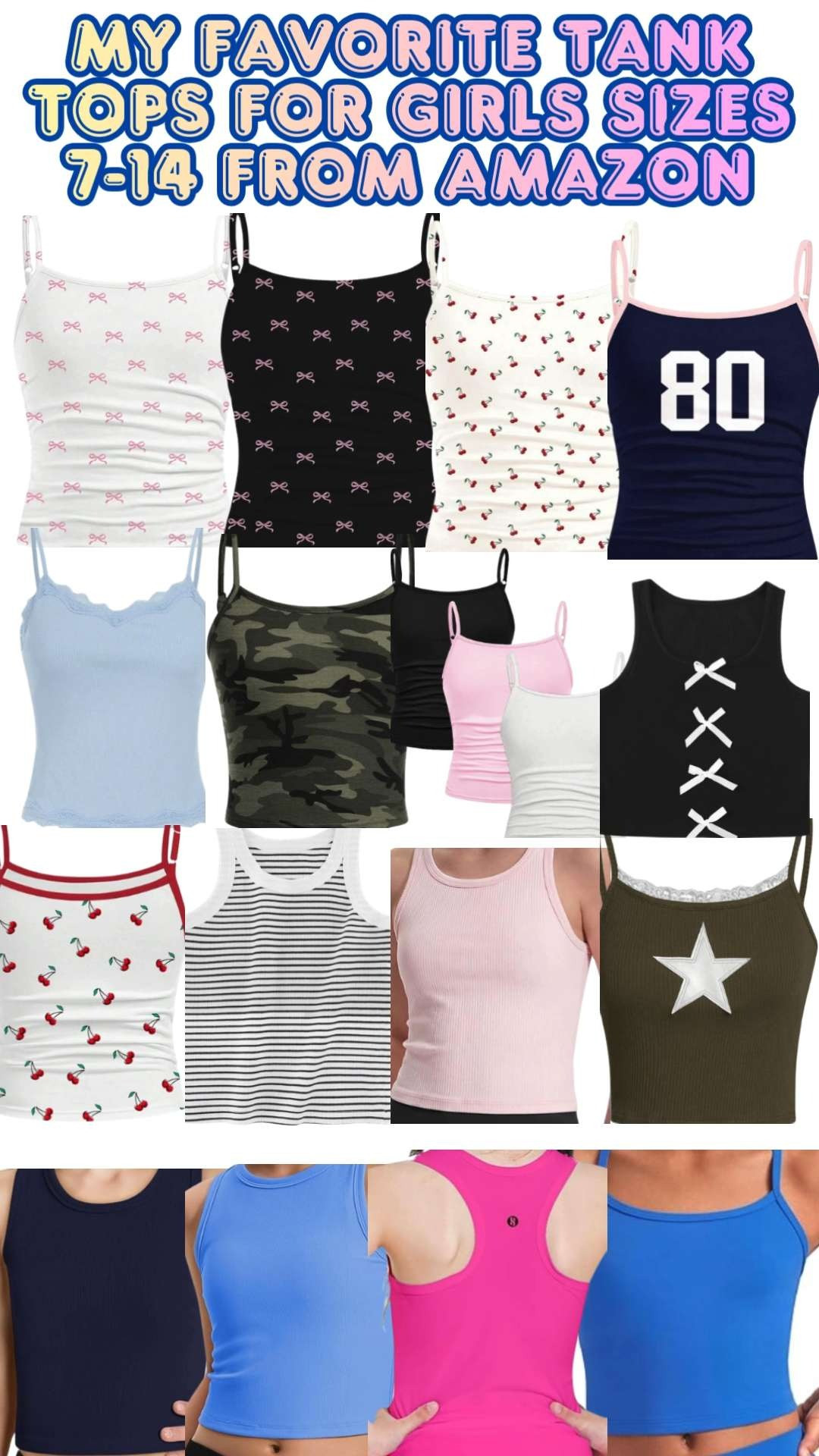 I scoured AMAZON for the best tank tops for girls sizes 7-14.  Here are my top finds based on quality, price, fit, and of course STYLE.  You will spend double if not triple on the same tops at your camp appointment - trust me!!!  

 #LTKmomlife #LTKSaleAlert #LTKKids