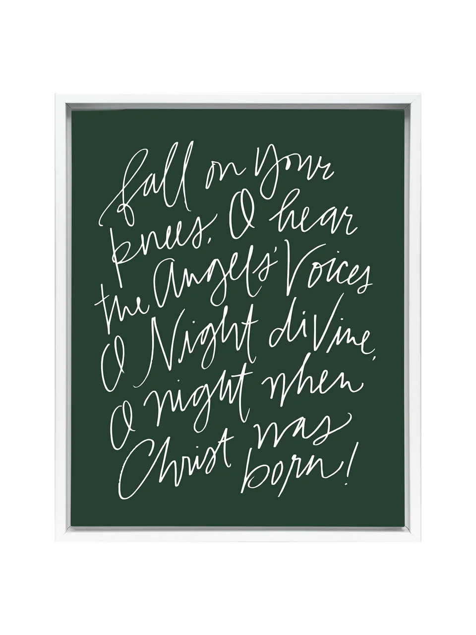 Fall On Your Knees | Evergreen | Canvas | Lindsay Letters, LLC
