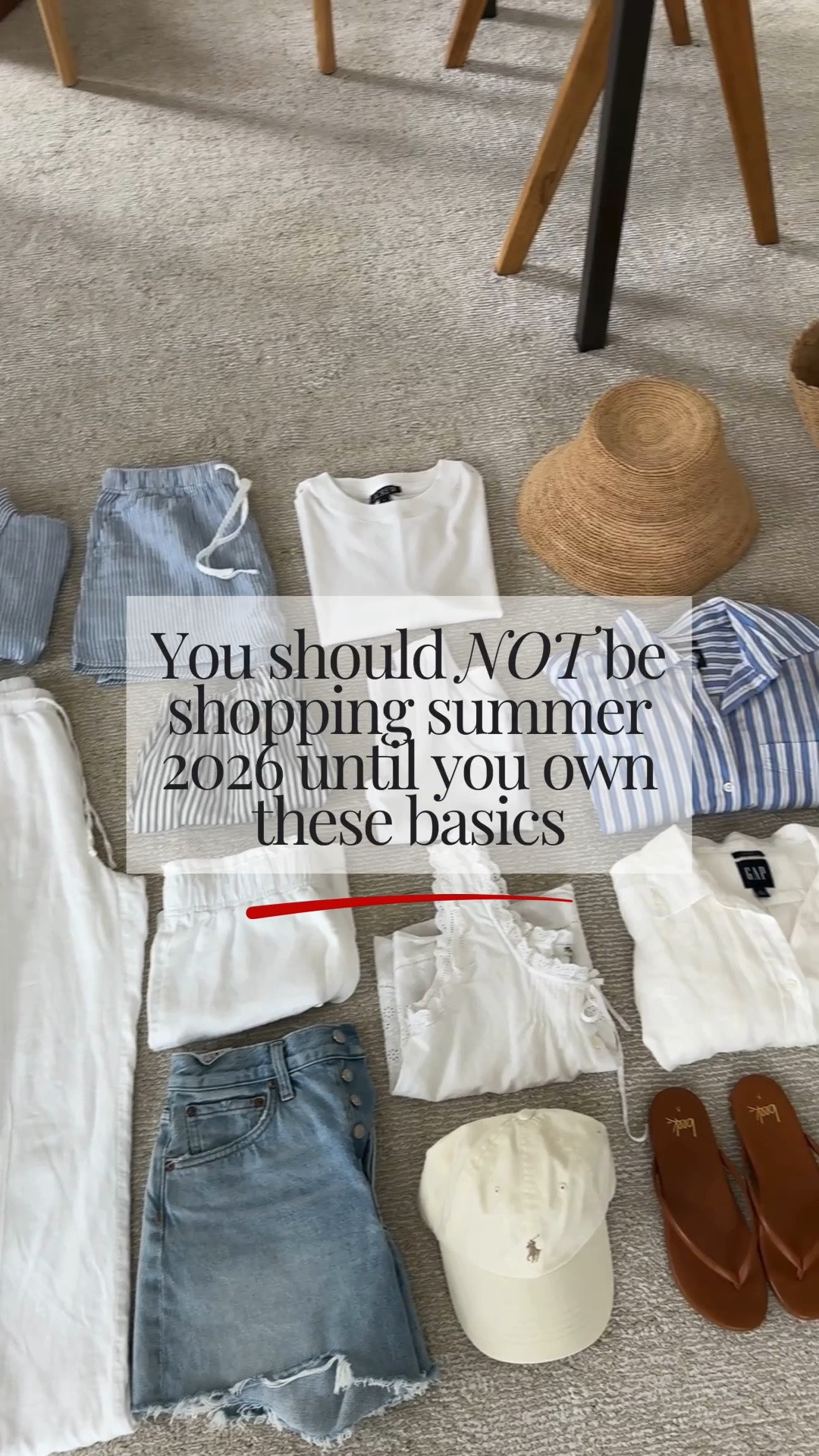 You should not shop for Summer 2026 until you have these basics:

White dress
Light denim jacket
White poplin skirt
White/black poplin pants
White linen pants
Gauze separates
Stripe poplin shorts
White linen shorts
Denim shorts
White tee
White tank
Feminine fun tank/top
Poplin button up
Linen button up
Woven hat
Baseball cap
Large woven tote
everuday woven bag
Woven clutch
Flip flops
Strappy sandals
Jelly flats/sandals
White sneaker

#LTKmomlife #LTKPetite