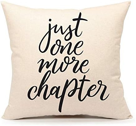 Just One More Chapter Throw Pillow Case Cushion Cover Book Lovers Linen 18 x 18 Inch | Amazon (US)
