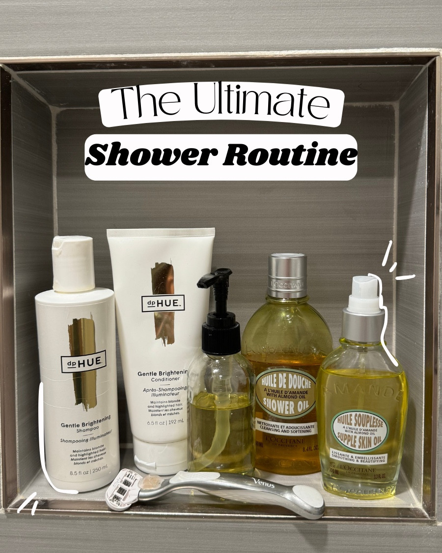 #1: Pre-wash
-Using Briegeo Scalp Revival takes excess oil and build up out of my hair so I am able to only shampoo once.
-Using a scalp scrubber stimulates blood flow and helps with hair growth. It also helps lather your pre-wash/shampoo.

#2: Shampoo & Conditioner
-I like DpHue’s Gentle Brightening Shampoo for my everything showers because it does a great job and detoxing.
-Their conditioner is also similar to a hair mask and is very hydrating. I use the comb to distribute it throughout my ends.

#3: Double Body Cleanse
-All 3 are from L’Occitane. I always go in first with bar soap and follow with a body wash.
-This body scrubber also does a good job at exfoliating and distributing body wash.

#4: Shave & Hydrate
-I’ve been using this venus razor forever. I like that you can replace the head and keep the base. It’s really great for sensitive skin.
-I LOVE a body oil and this one by L’Occitane is GREAT. It absorbs really well and is hydrating.

#5: Cleanse
-Always wash your face last or do this outside of the shower so your scalp’s oils don’t get on your face and cause breakouts.
-I double cleanse at night and will use an exfoliant 1-2 times a week as long as I don’t have any active breakouts.
 