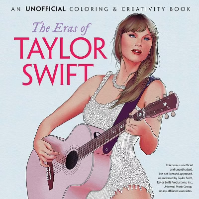 The Eras of Taylor Swift - (Dover Adult Coloring Books) by  Dover Publications (Paperback) | Target