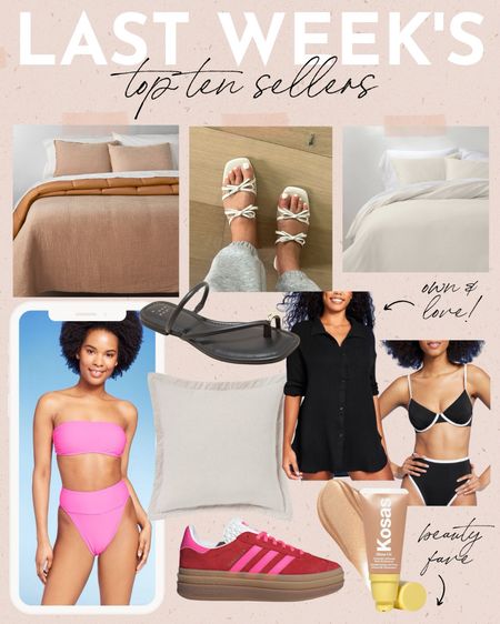 Last Week’s Top 10 Sellers ✨
target sandals, target resortwear, target bedding, target swim, affordable fashion, beauty favorites, spring sneakers, adidas, trending for spring, spring home 

#LTKswim #LTKhome #LTKstyletip