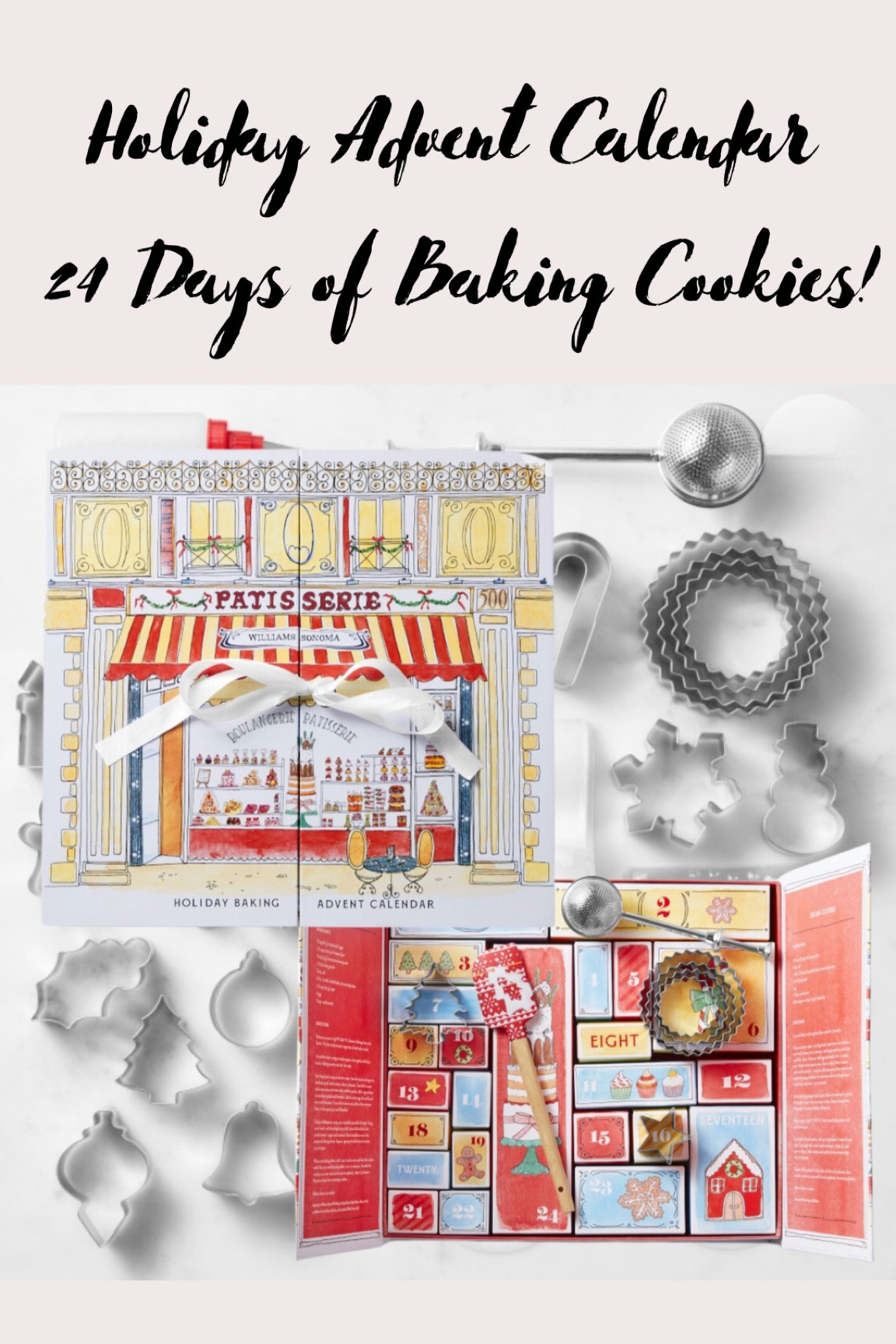 Williams Sonoma
How cute is this Advent Calendar? Would be so fun to do with the whole family, bake different cookies every day until Christmas! ♥️

#LTKfamily #LTKSeasonal #LTKHoliday
