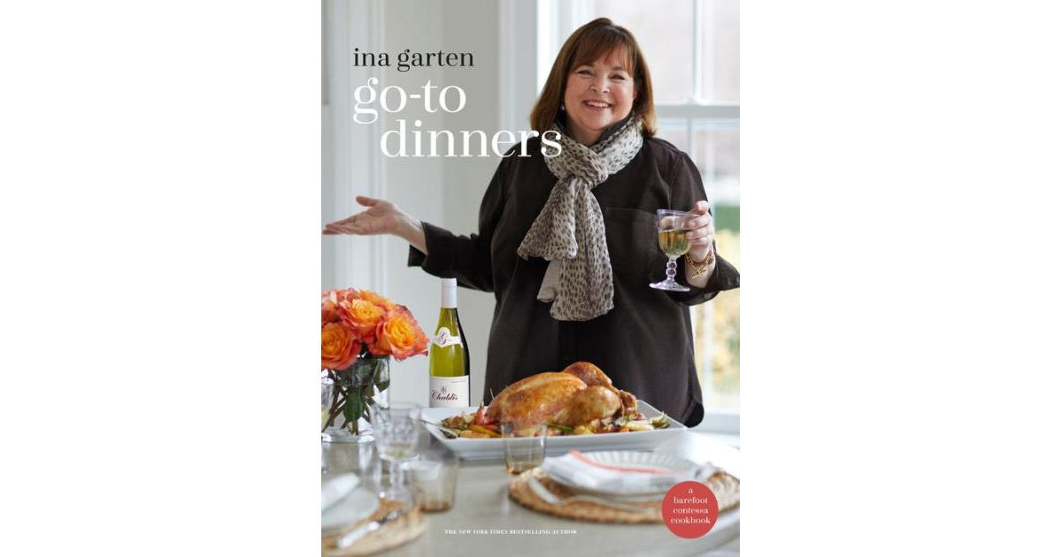 Go-To Dinners: A Barefoot Contessa Cookbook by Ina Garten | Macy's