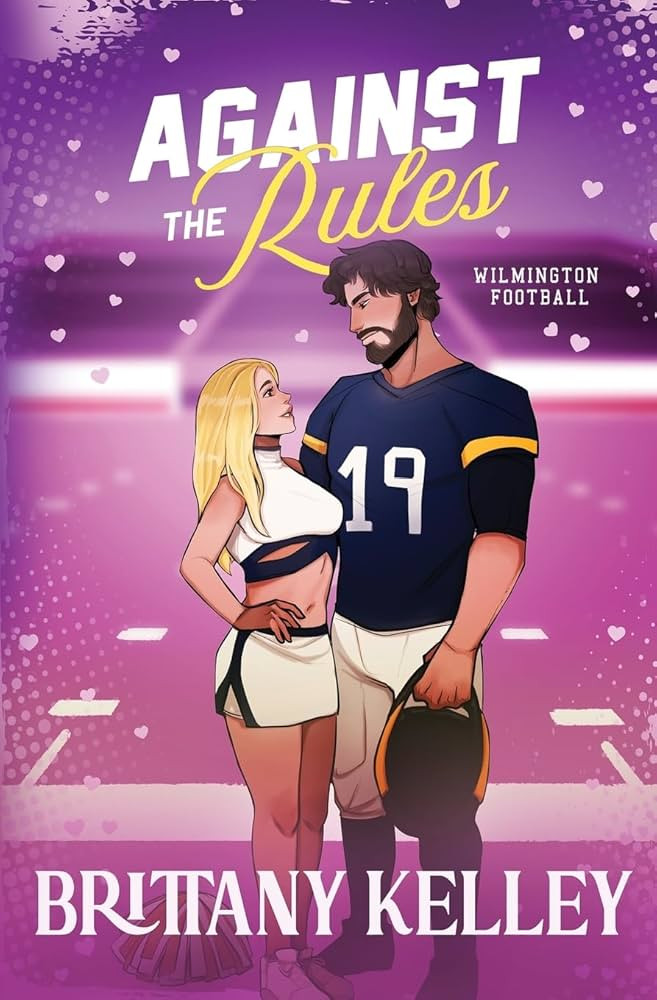 Against The Rules (Wilmington Football) | Amazon (US)