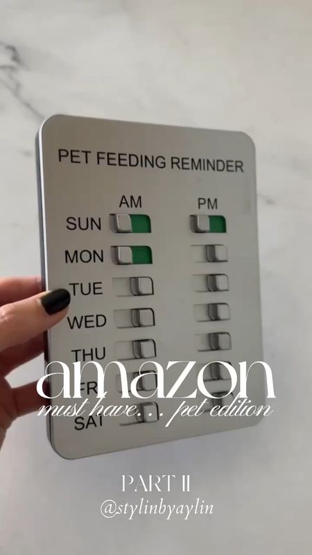 Amazon must have, pet feeding reminder! 

#LTKhome