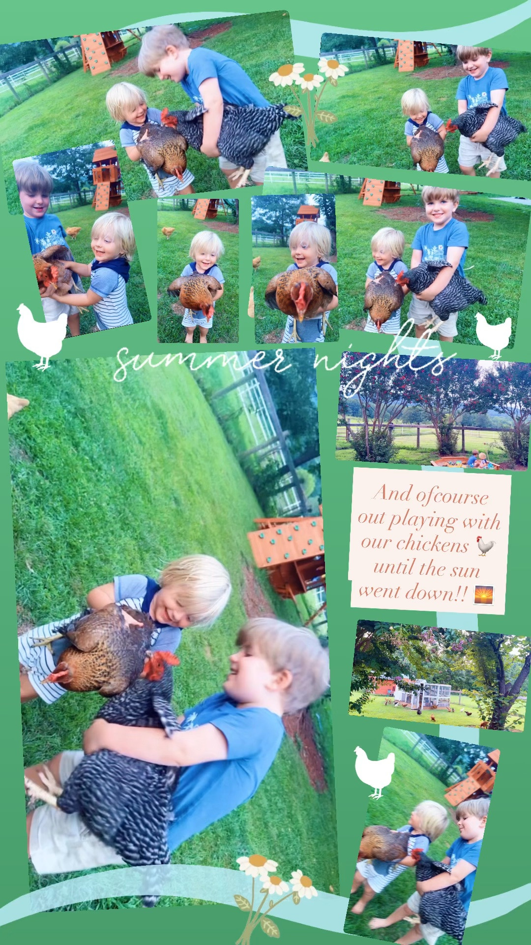 And ofcourse out playing with our chickens 🐓 until the sun went down!! 🌅