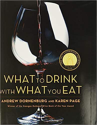 What to Drink with What You Eat: The Definitive Guide to Pairing Food with Wine, Beer, Spirits, C... | Amazon (US)