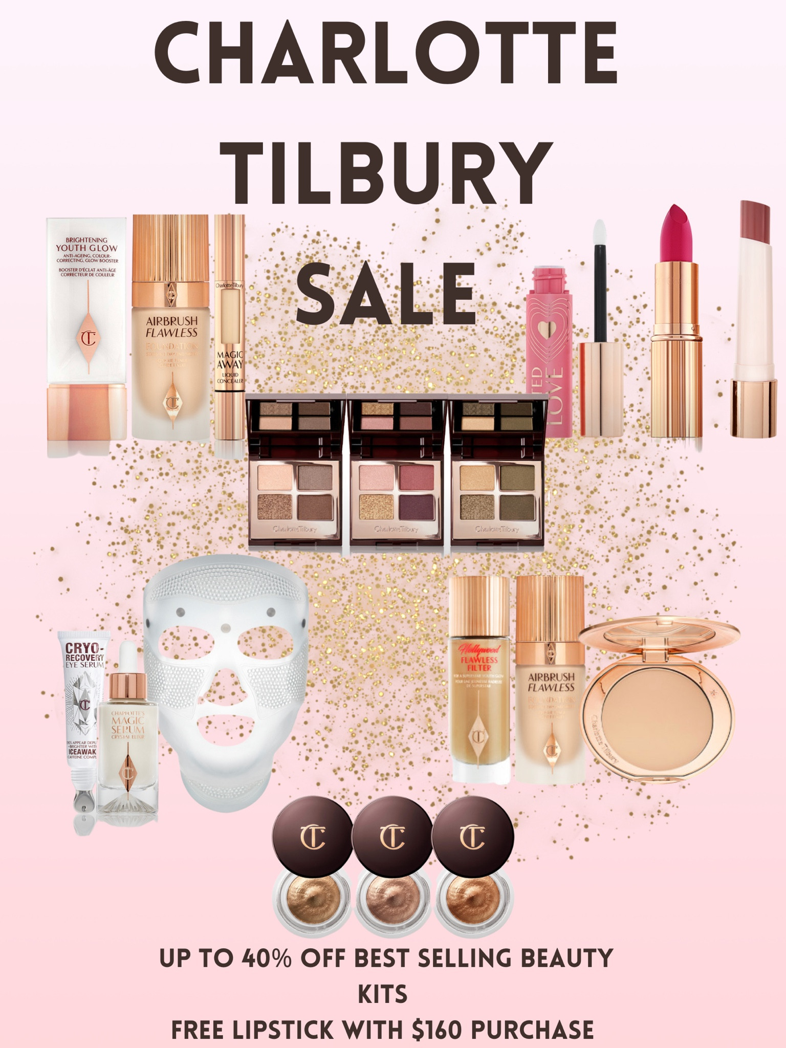 Shop the Charlotte Tilbury sale and stock up for yourself or gifts this holiday season!

Shop her bedroom selling bundles for even bigger savings.

Free Gifts with purchase:
$160 = MATTE REVOLUTION
WALK OF NO SHAME
$225 = MATTE REVOLUTION
WALK OF NO SHAME
+ LUXURY PALETTE IN EXAGGER-EYES
$290 = MATTE REVOLUTION 
WALK OF NO SHAME
+ LUXURY PALETTE IN EXAGGER-EYES
+ CRYO-RECOVERY EYE SERUM

#LTKsalealert #LTKbeauty #LTKCyberweek