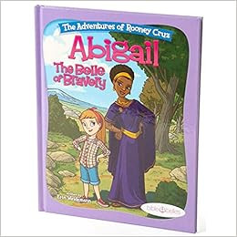 Bible Stories for Girls, "The Adventures of Rooney Cruz: Abigail The Belle Of Bravery" A Bible St... | Amazon (US)