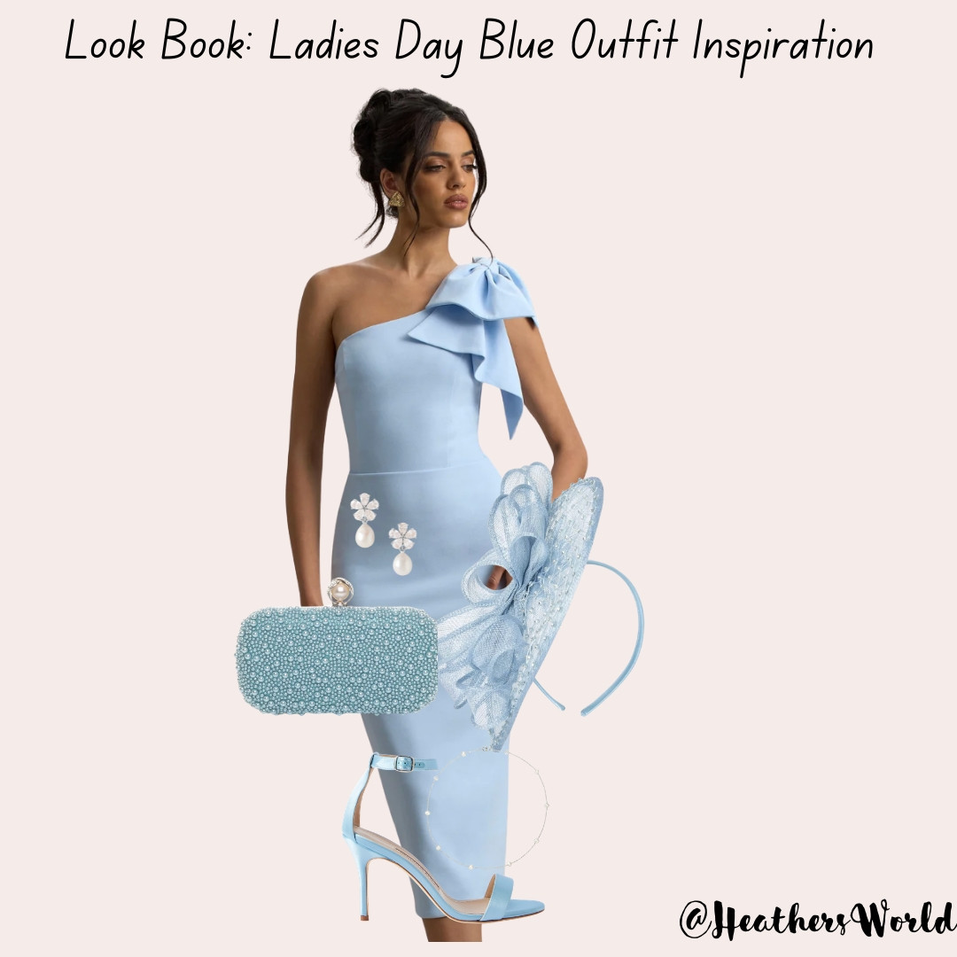 Look Book Ladies Day Blue Outfit Inspiration  

#lookbook #ootd #fashion #springootd #outfitinspo #ladiesday #racesoutfits  

 #LTKuk #LTKspring #LTKstyletip